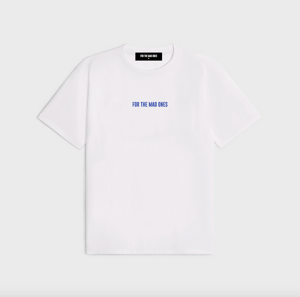 For The Mad Ones Logo Tee